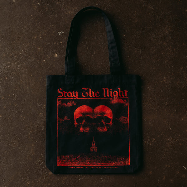 STAY THE NIGHT - TOTE BAG