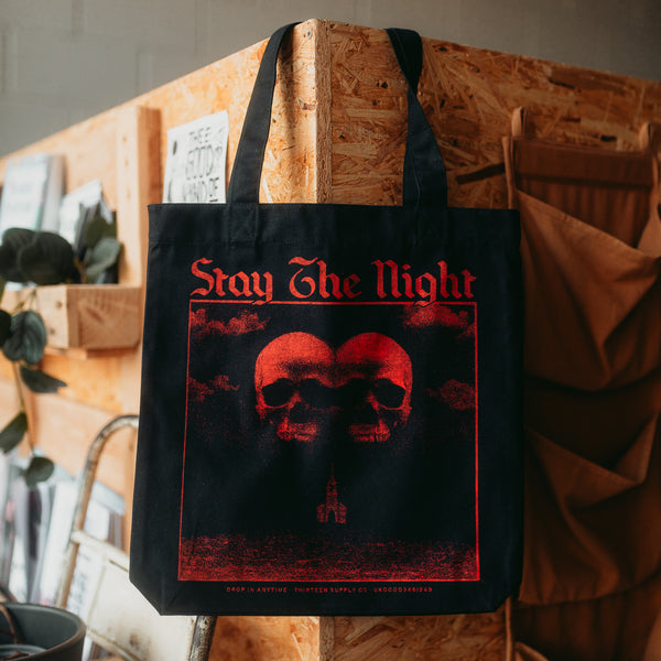 STAY THE NIGHT - TOTE BAG